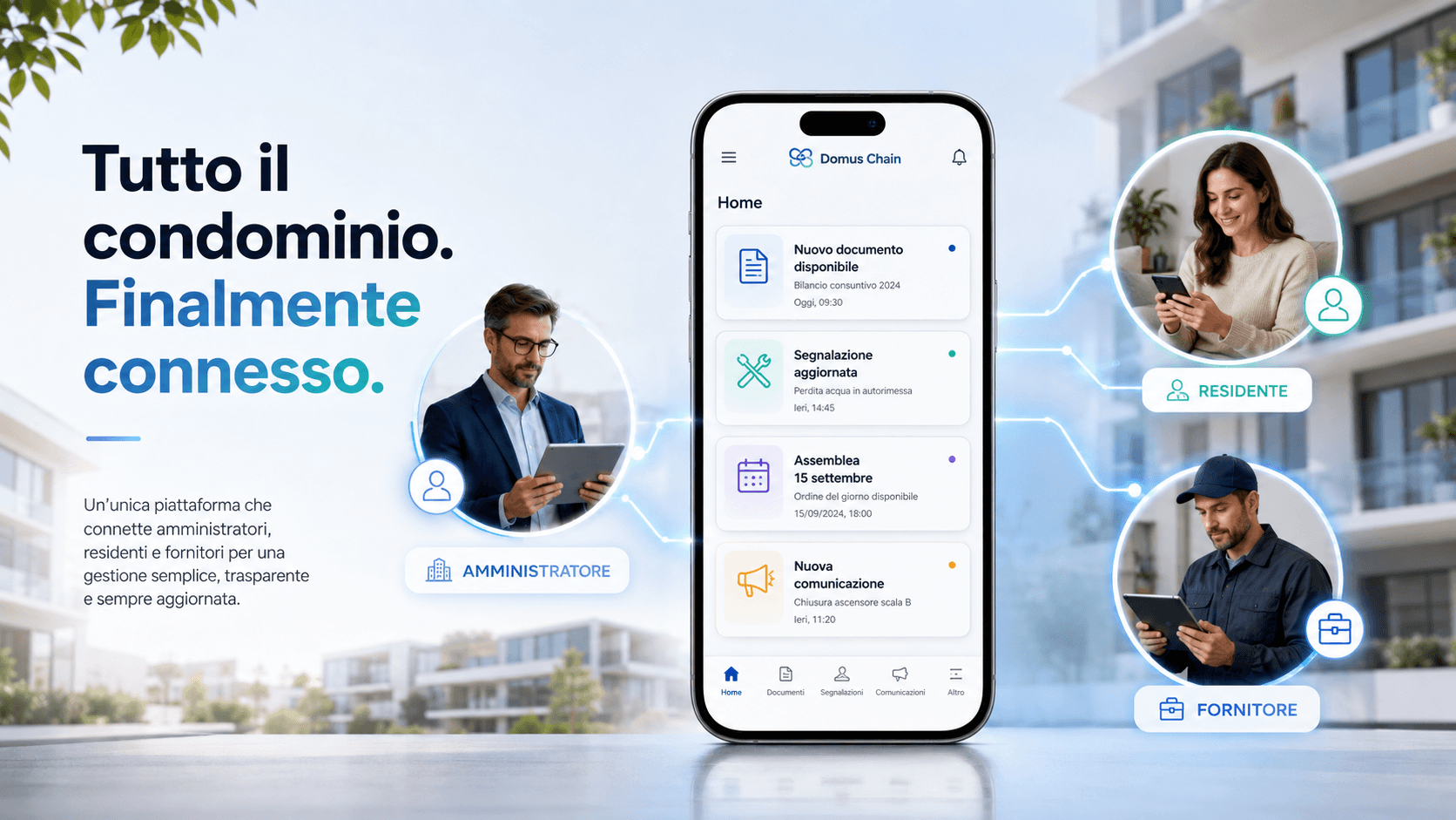 Domus Chain collega amministratori, residenti e fornitori